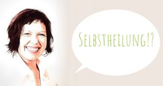Nachgefragt bei Frau Helm: Selbstheilung!? | apomio Gesundheitsblog